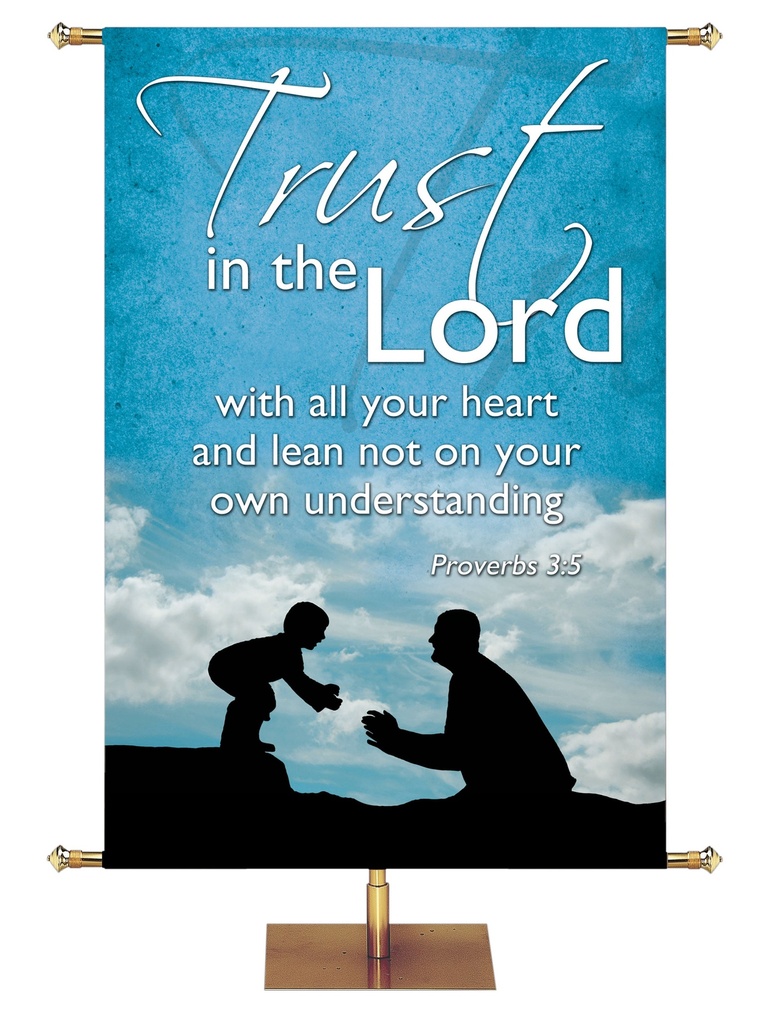 Expressions of Trust Trust in the Lord