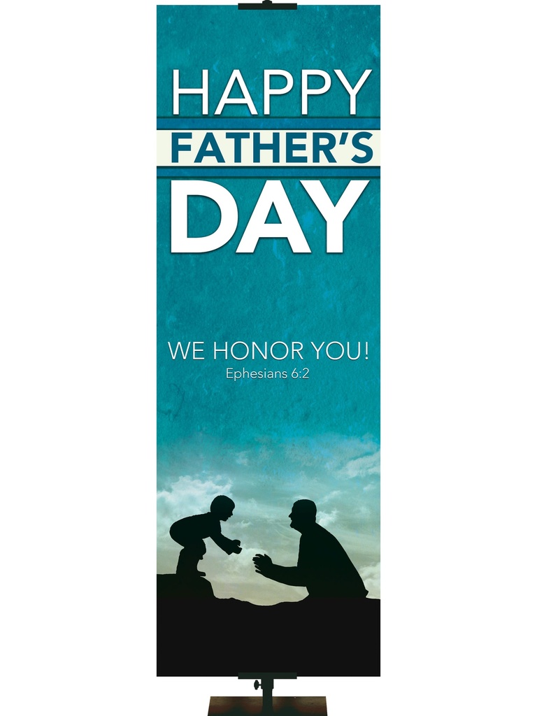 Happy Father's Day We Honor You
