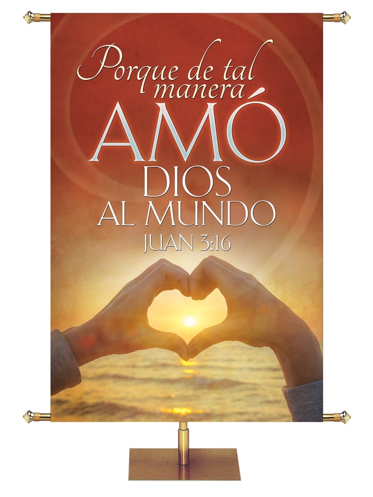 Spanish Expressions of Love For God So Loved the World