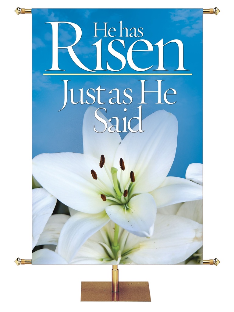 Joyous Easter He Has Risen Just As He Said