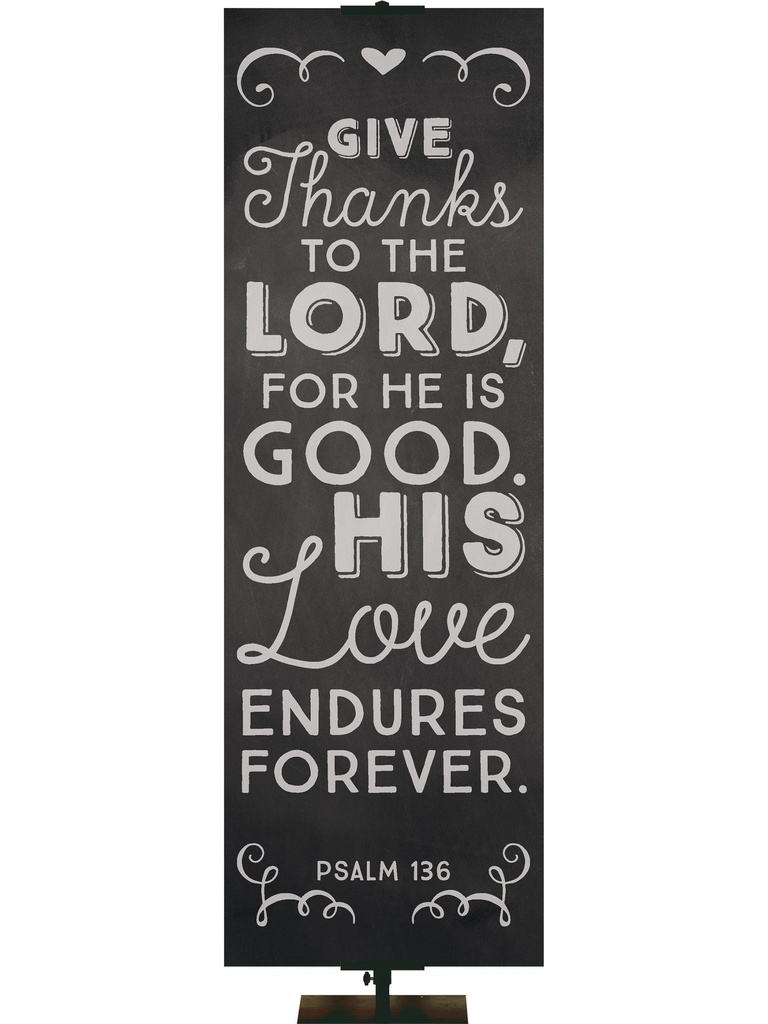 Chalkboard Give Thanks to the Lord