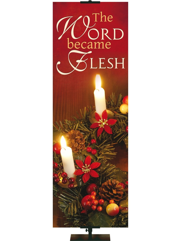 Colors of Christmas The Word Became Flesh