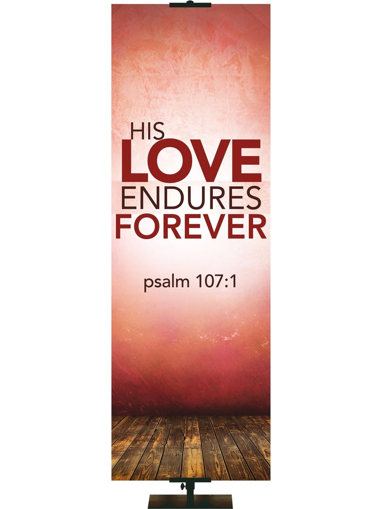 Contemporary Scriptures His Love Endures Forever