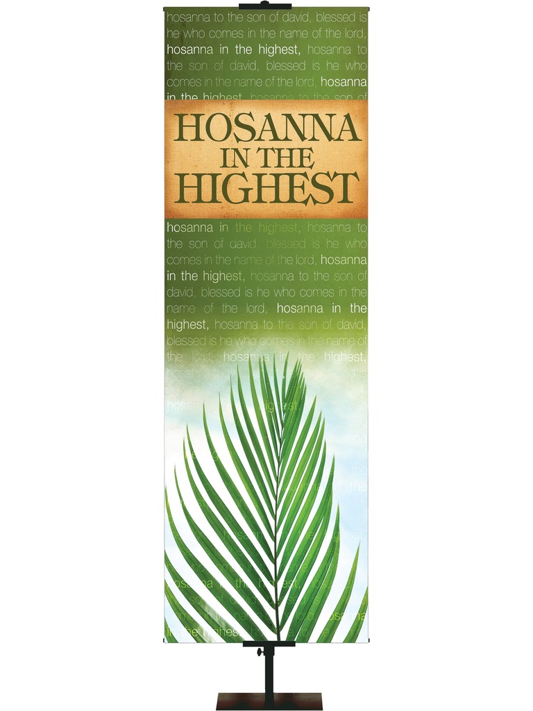 Economical Promise of Easter Hosanna in the Highest